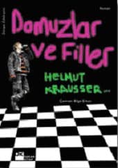 Domuzlar ve Filler