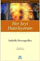 Her şeyi Hatırlıyorum
