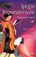 İpeğin İmparatoriçesi
