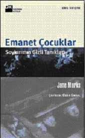 Emanet Çocuklar Soykırımın Gizli Tanıkları