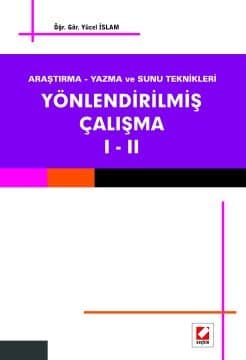 Yönlendirilmiş Çalışma I - II Araştırma - Yazma ve Sunu Teknikleri