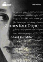 Gülden Kale Düştü