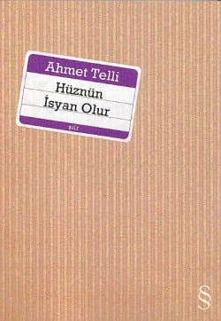 Hüznün İsyan Olur