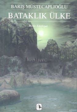 Bataklık Ülke (Perg Efsaneleri #3)