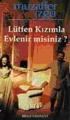 Lütfen Kızımla Evlenir misiniz?