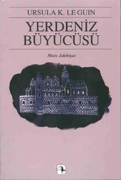 Yerdeniz Büyücüsü (Yerdeniz Serisi, #1)