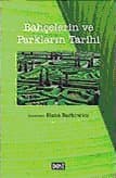 Bahçelerin ve Parkların Tarihi