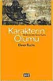 Karakterin Ölümü Modernizmden Sonra Tiyatro