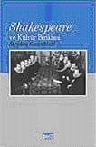 Shakespeare ve Kültür Birikimi Rönesans İngiltere`sinde Toplumsal Enerjinin Dolaşımı