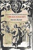 Yaşamın Kırılma Noktasında Dram Sanatı
