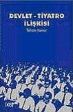 Devlet-Tiyatro İlişkisi