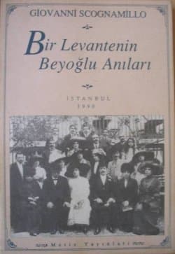 Bir Levantenin Beyoğlu Anıları