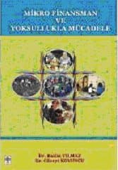 Mikro Finansman ve Yoksullukla Mücadele