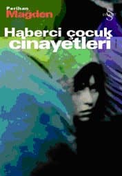Haberci Çocuk Cinayetleri