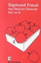 Haz İlkesinin Ötesinde - Ben ve İd