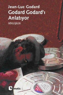 Godard Godard`ı Anlatıyor