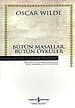 Bütün Masallar, Bütün Öyküler