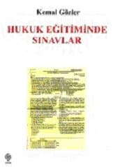 Hukuk Eğitiminde Sınavlar