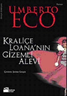 Kraliçe Loana'nın Gizemli Alevi