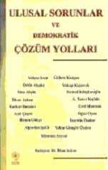 Ulusal Sorunlar ve Demokratik Çözüm Yolları