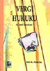 Vergi Hukuku - Genel Esaslar