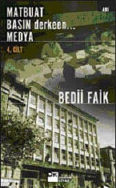 Matbuat Basın derkeen... Medya 4