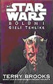 Star Wars Bölüm 1 Gizli Tehlike