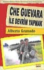 Che Guevara ile Devrim Yapmak