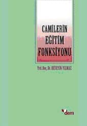 Camilerin Eğitim Fonksiyonu