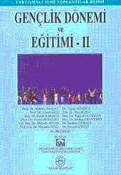 Gençlik Dönemi ve Eğitimi II