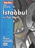 İstanbul ve Ege Kıyısı Cep Rehberi