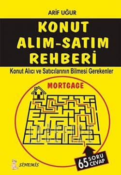 Konut Alım Satım Rehberi/ Konut Alıcı ve Satıcılarının Bilmesi Gerekenler