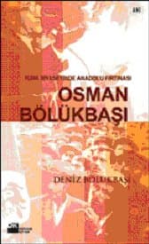 Osman Bölükbaşı / Türk Siyasetinde Anadolu Fırtınası