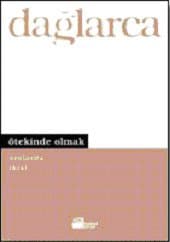 Ötekinde Olmak
