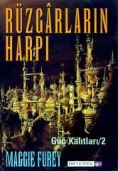 Rüzgârların Harpı -Güç Kalıtları 2. Kitap-