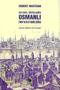 XVI-XVIII.Yüzyıllarda Osmanlı İmparatorluğu