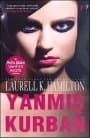 Yanmış Kurban (Anita Blake Vampir Avcısı, #7)