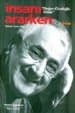 İnsanı Ararken / Doğan Cüceloğlu Kitabı 1. Kitap