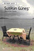 Suskun Güneş - Bodrumdan Öyküler