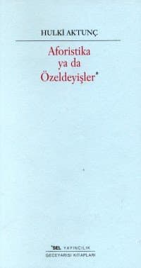 Aforistika ya da Özeldeyişler