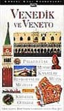 Venedik ve Veneto Görsel Gezi Rehberi