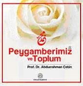 Peygamberimiz ve Toplum