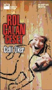 Rol Çalan Ceset