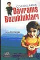 Çocuklarda Davranış Bozuklukları
