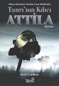 Tanrı`nın Kılıcı Attila