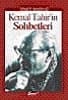 Kemal Tahir Sohbetleri
