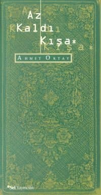 Az Kaldı Kışa