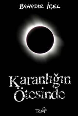 Karanlığın Ötesinde