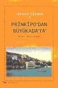 Prinkipo`dan Büyükada`ya