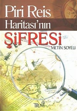 Piri Reis Haritası`nın Şifresi